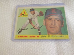 1955 Topps Frank Smith Card...