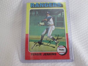 1975 Topps Fergie Jenkins Card...