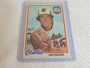1978 Topps Jim Palmer Card...