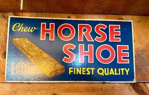 Vintage 1930s HORSE SHOE Tobacco Advertising Sign