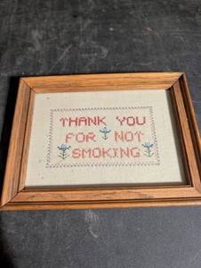 Framed Needlepoint Sampler - Thank You for Not Smoking