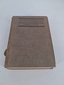 Vintage Thomas Wolfe You Cant Go Home Again 1942 Hardcover