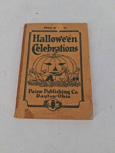 Vintage 1925 Halloween Celebrations Book Effa E. Preston