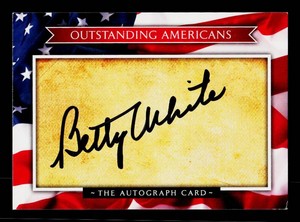 Betty White Autograph Outstanding Americans Trading Card