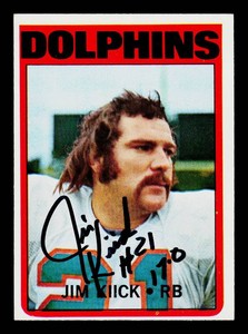Jim Kiick Autograph 1972 Topps #9 Vintage Football Card