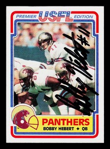Bobby Hebert Autograph 1984 Topps USFL #62 Football Card