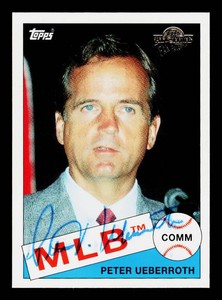 Peter Ueberroth Autograph Baseball Card