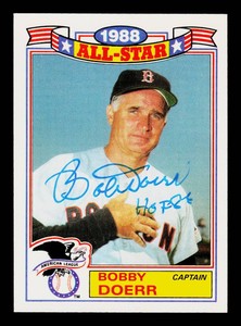 Bobby Doerr Autograph w HOF Inscription Baseball Card