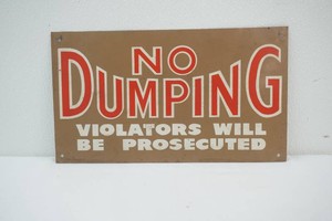metal No Dumping sign 8 x 14