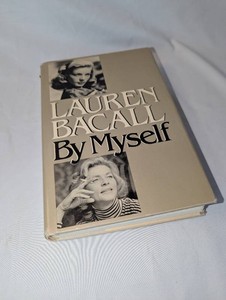 By Myself by Lauren Bacall, Signed Copy