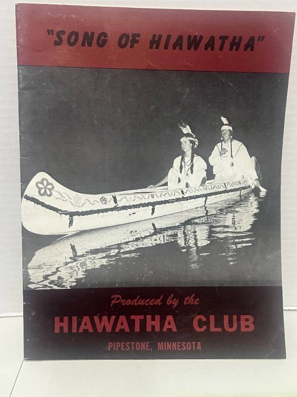 The Song of Hiawatha Program Pipestone, MN