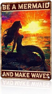 Retro Mermaid Metal Sign Be A Mermaid And Make Waves Tin Sign Vintage Beach Wall Decor Ocean Coastal Home Decor Patio Porch Pool Area Plaque 12  8 In (slightly dented)