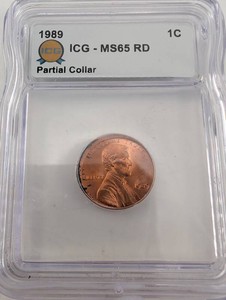 1989 Lincoln Cent ICG MS65 RD Partial Collar