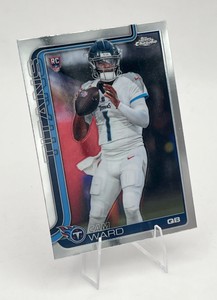 2025 Topps Chrome #314 Cam Ward RC Rookie Card Tennessee Titans