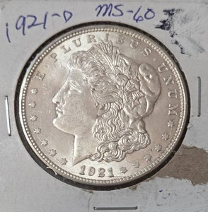 1921 D Silver Morgan Dollar - MS60