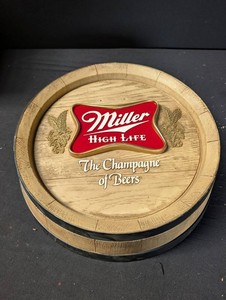 Miller High Life Champagne of Beers Barrel Sign
