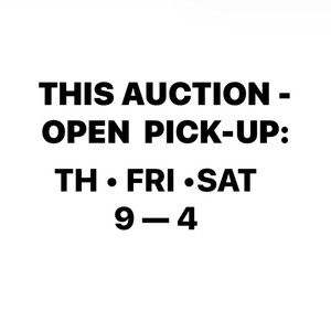 OPEN PICKUP: Th,Fri,Sat
