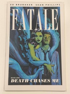 Fatale Death Chases Me - Ed Brubaker & Sean Phillips Graphic Novel
