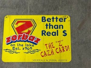 Zorbaz 2 Sided Metal Sign 10 x 14