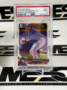 Vladimir Guerrero Jr. PSA 9 Mint Graded Slab 2018 Bowman Chrome Prospects #150 Baseball Card