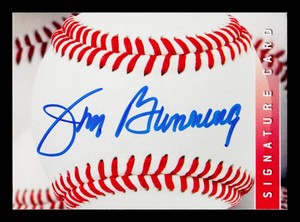 Jim Bunning Autograph Baseball Signature Card