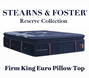 Stearns & Foster Reserve Firm Euro Pillow Top King Mattress - MSRP $6,099.00 - No Reserve