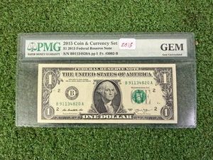 2013 $1 Federal Reserve Note PMG GEM Uncirculated