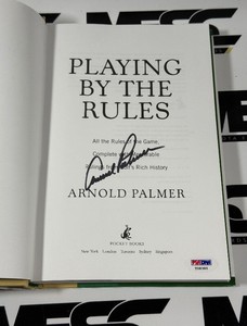 Arnold Palmer Autograph w PSA DNA Authenticity Playing By The Rules Golf Book