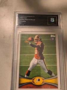 Robert Griffin III Rookie Card (#340) Graded 8