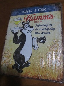 Hamms metal sign measures 12 x 14 inches
