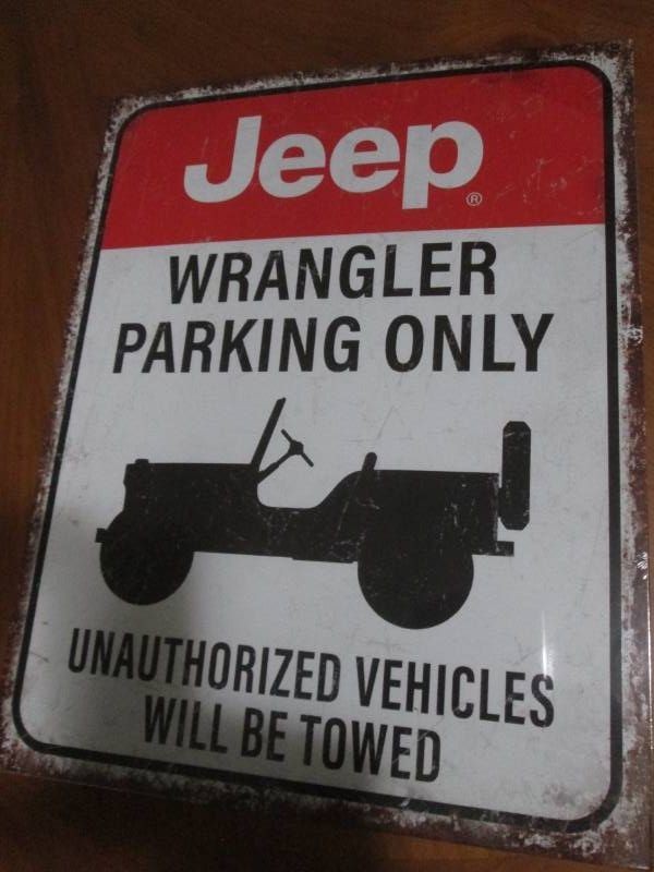 Keep Wrangler with authenticity sticker metal sign measures 12 x 14 inches