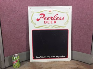 Vintage PEERLESS Beer - Metal Message Sign 17 12 x 23 12
