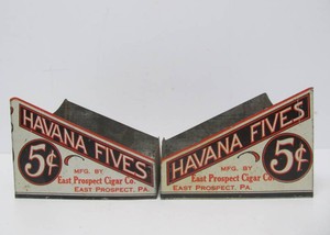 Pair of Antique Tin Litho Cigar Store HAVANA 5 Cent Cigar Displays