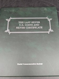 Postal Commemorative Society U.S. Silver Coins & Silver Certificate