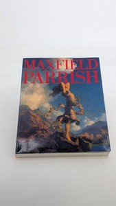 Vintage Maxfield Parrish a Retrospective Art Book