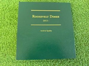 Archival Quality Booklet of Roosevelt Dimes 2013- (Including Silver Proofs) 22 Coins-Missing 5 Proof Coins