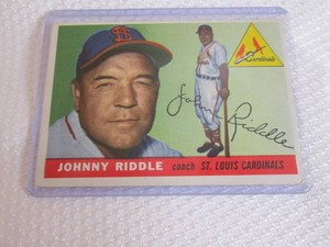 1955 Topps Johnny Riddle Card...