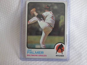 1973 Topps Jim Palmer Card...