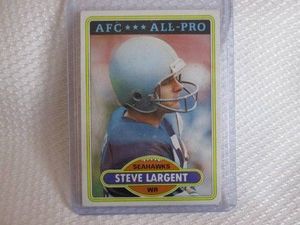 1980 Topps Steve Largent Card...
