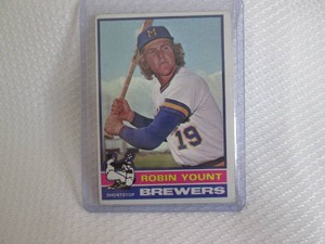 1976 Topps Robin Yount Card...