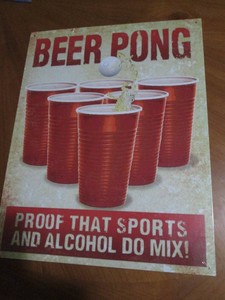 Beer Pong metal sign measures 12 x 14 inches