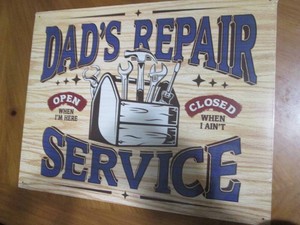 Dads repair service metal sign measures 12 x 14 inches