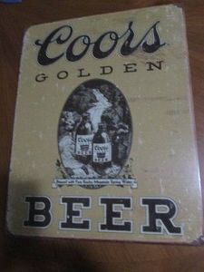 Coors Golden metal sign measures 12 x 14 inches