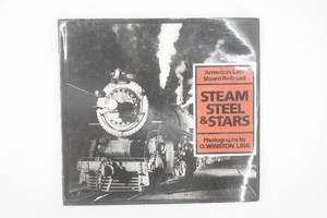 Steam Steel and Stars book of Americas last steam railroad