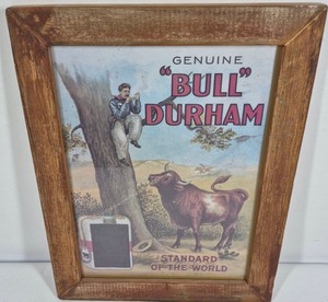 Genuine Bull Durham Tobacco Advertising Print  Framed