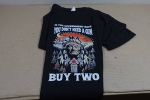 Novelty Graphic T-Shirt You Don�t Need A Gun - Large