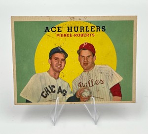 1959 Topps Baseball - Ace Hurlers Billy Pierce  Robin Roberts #156