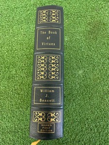 The Book of Virtues by William J Bennett Signed First Edition
