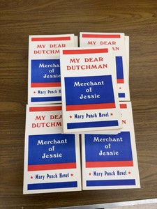 25 Copies My Dear Dutchman Merchant of Jessie by Mary Punch Hovel