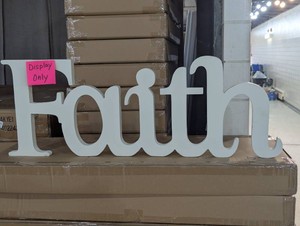 32 Inch Painted Faith Sign - Stand or Hang